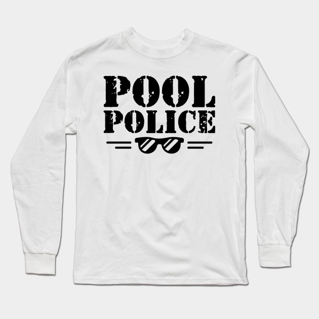 Pool Police Long Sleeve T-Shirt by KC Happy Shop